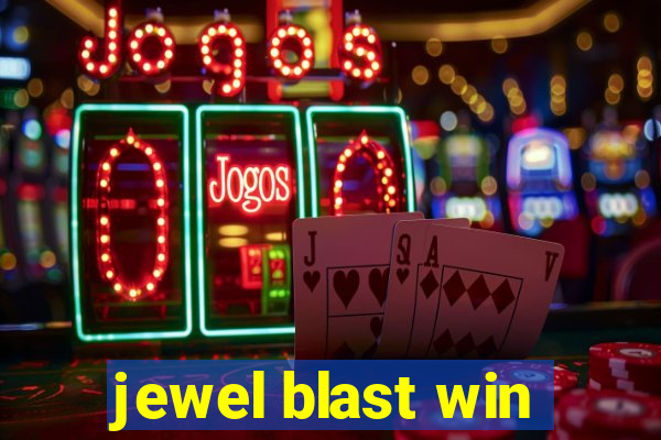 jewel blast win